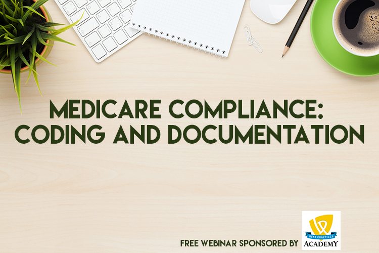 Learn about medicare documentation and coding in this webinar about medicare compliance