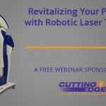 Revitalizing Your Practice with Robotic Laser Therapy