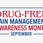 Share September as Drug-free Pain Management Awareness Month with your patients