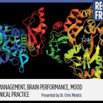 Supporting Stress Management, Brain Performance, Mood and Adrenals in Clinical Practice Webinar